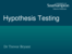 10_Hypothesis_Testing.ppt
